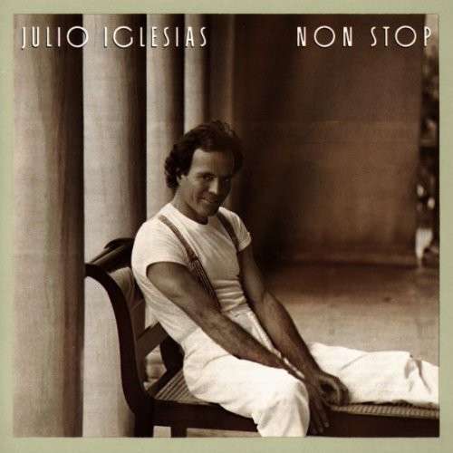 Cover Julio Iglesias - Non Stop (LP, Album, RE) Schallplatten Ankauf