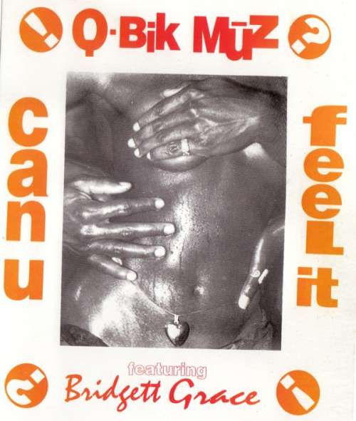 Cover Q-Bik Mūz* Featuring Bridgett Grace* - Can U Feel It? (12, Red) Schallplatten Ankauf