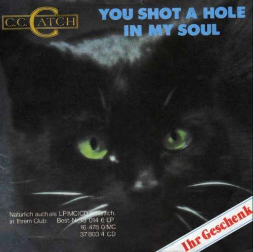 Cover C.C. Catch / G.G. Anderson - You Shot A Hole In My Soul / Mädchen Mädchen (Flexi, 7, Single, Promo) Schallplatten Ankauf
