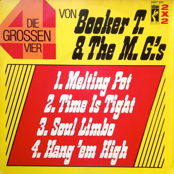 Cover Booker T. & The M. G.'s* - Die Grossen Vier Von Booker T. & The M. G.'s (2x7) Schallplatten Ankauf