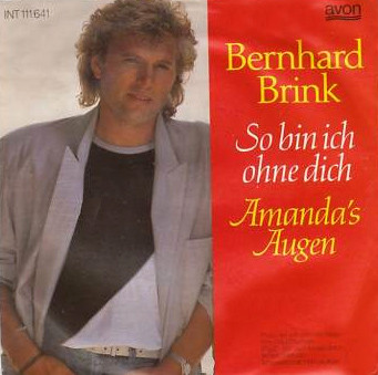 Cover Bernhard Brink - So Bin Ich Ohne Dich (7, Single) Schallplatten Ankauf