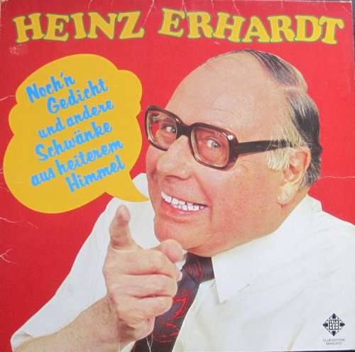 Cover Heinz Erhardt - Noch'n Gedicht Und Andere Schwänke Aus Heiterem Himmel (LP, Album, Club, Red) Schallplatten Ankauf