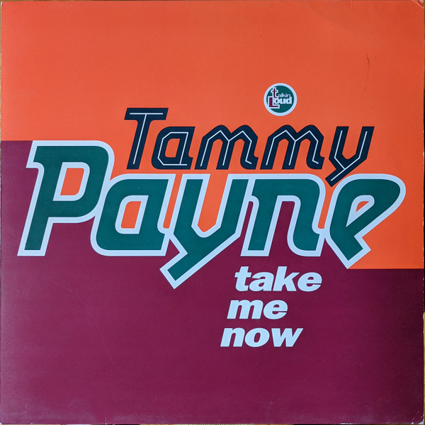 Cover Tammy Payne - Take Me Now (12) Schallplatten Ankauf