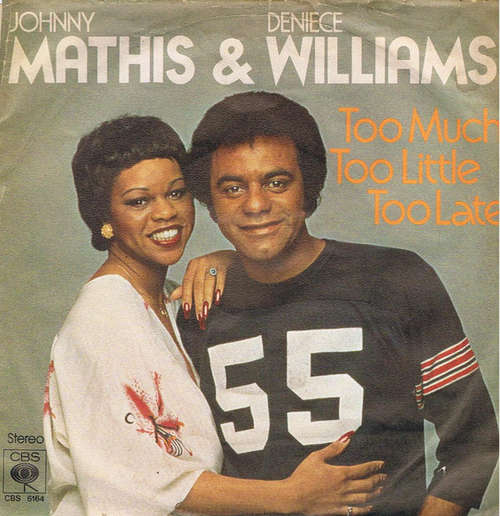 Cover Johnny Mathis & Deniece Williams - Too Much Too Little Too Late (7, Single) Schallplatten Ankauf