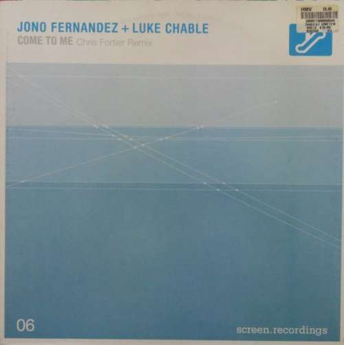 Cover Jono Fernandez & Luke Chable - Come To Me (12) Schallplatten Ankauf