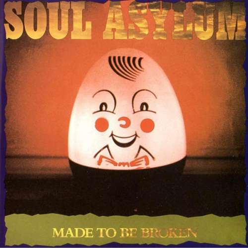Cover Soul Asylum (2) - Made To Be Broken (CD, Album) Schallplatten Ankauf