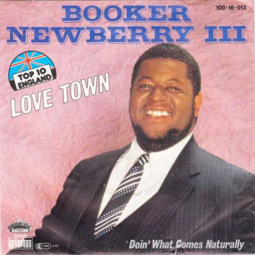 Cover Booker Newberry III - Love Town (7, Single) Schallplatten Ankauf