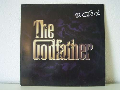 Cover D. Clark* - The Godfather (12) Schallplatten Ankauf