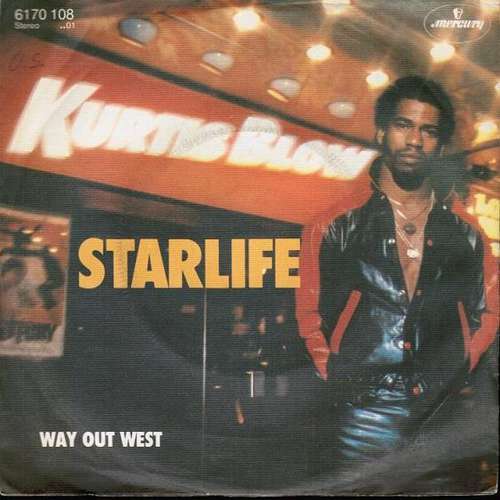 Cover Kurtis Blow - Starlife / Way Out West (7, Single) Schallplatten Ankauf