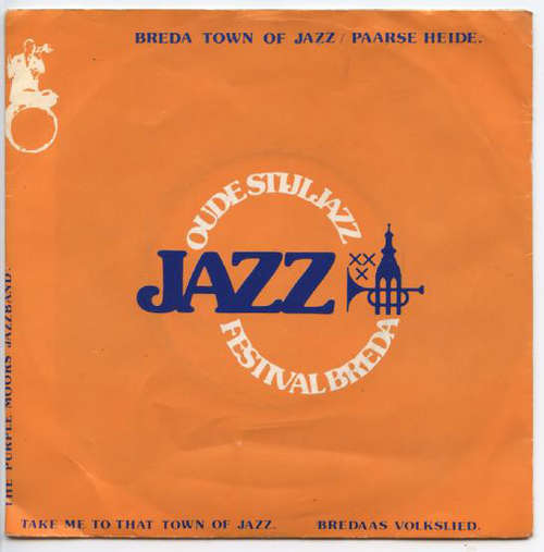 Cover The Purple Moors Jazz Band - Take Me To That Town Of Jazz / Paarse Heide (7, Single) Schallplatten Ankauf