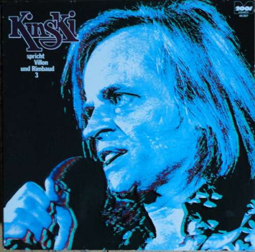 Cover Klaus Kinski - Kinski Spricht Villon Und Rimbaud 3 (LP, Album, RE) Schallplatten Ankauf