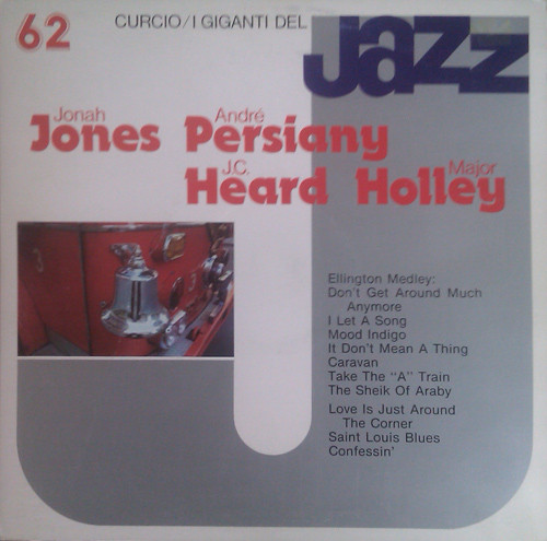 Cover Jonah Jones / André Persiany / J.C. Heard / Major Holley - I Giganti Del Jazz Vol. 62 (LP, Comp) Schallplatten Ankauf