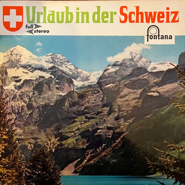 Cover Various - Urlaub In Der Schweiz (LP, Comp) Schallplatten Ankauf