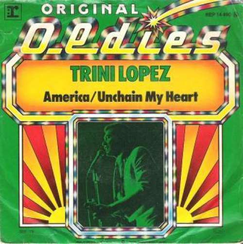 Cover Trini Lopez - America / Unchain My Heart (7, Single) Schallplatten Ankauf