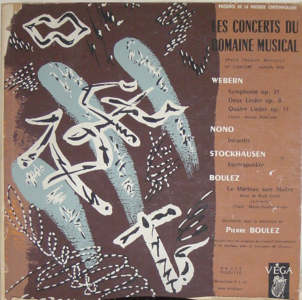 Cover Webern* / Nono* / Stockhausen* / Boulez* - Domaine Musical*, Pierre Boulez - Les Concerts Du Domaine Musical - IVe Concert 1956 (LP) Schallplatten Ankauf