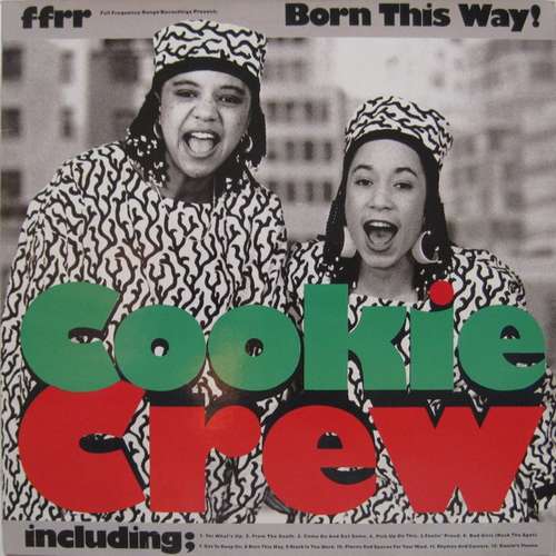 Cover Cookie Crew* - Born This Way! (LP, Album) Schallplatten Ankauf