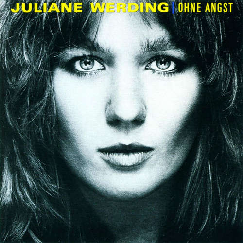 Cover Juliane Werding - Ohne Angst (CD, Album) Schallplatten Ankauf