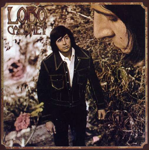 Cover Lobo (3) - Calumet (LP, Album, Bes) Schallplatten Ankauf
