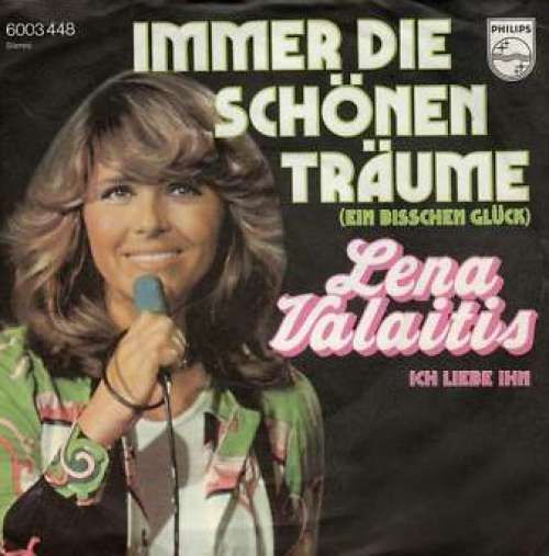 Cover Lena Valaitis - Immer Die Schönen Träume (Ein Bisschen Glück) (7, Single) Schallplatten Ankauf