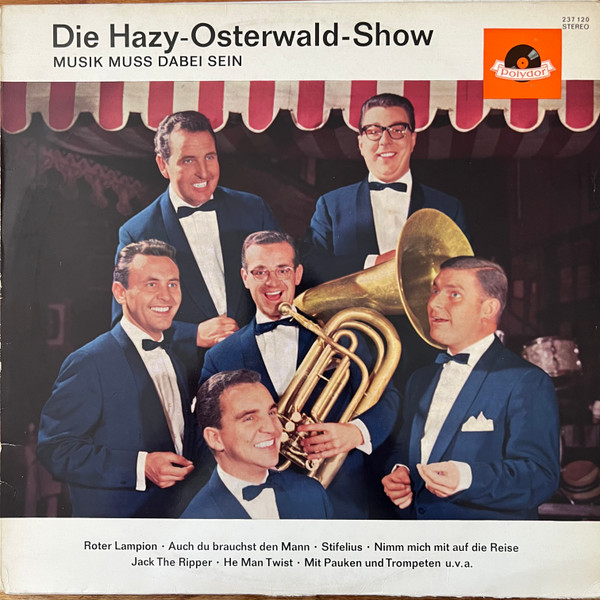 Cover Hazy Osterwald Und Sein Sextett* - Die Hazy-Osterwald-Show - Musik Muss Dabei Sein (LP, Album) Schallplatten Ankauf