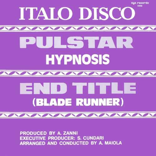Cover Hypnosis* - Pulstar / End Title (Blade Runner) (12, Maxi) Schallplatten Ankauf