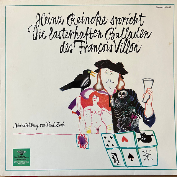 Cover Heinz Reincke - Heinz Reincke Spricht Die Lasterhaften Balladen Des François Villon (LP, Album) Schallplatten Ankauf