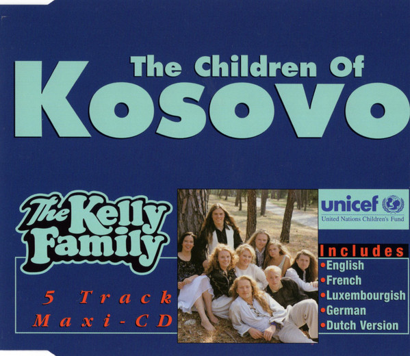 Cover The Kelly Family - The Children Of Kosovo (CD, Maxi) Schallplatten Ankauf