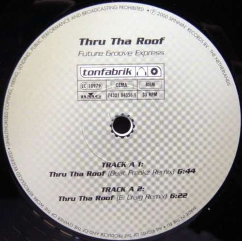 Cover Future Groove Express - Thru Tha Roof (12) Schallplatten Ankauf