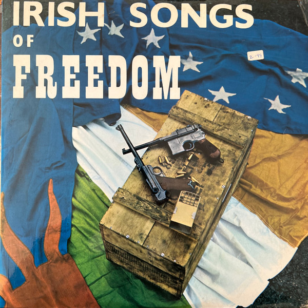 Cover Various - Irish Songs Of Freedom (LP, Comp, RP) Schallplatten Ankauf