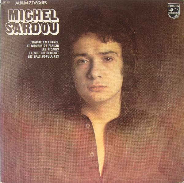 Cover Michel Sardou - Michel Sardou (Album 2 Disques) (2xLP, Comp, Gat) Schallplatten Ankauf