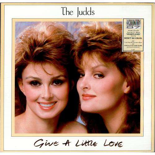 Cover The Judds - Give A Little Love (LP) Schallplatten Ankauf