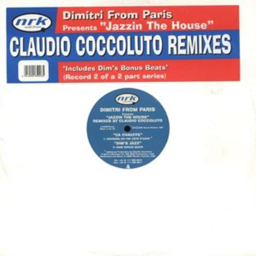 Cover Dimitri From Paris - Jazzin The House (Claudio Coccoluto Remixes) (12, 2/2) Schallplatten Ankauf
