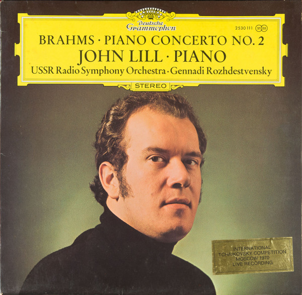 Cover Brahms* . John Lill . USSR Radio Symphony Orchestra*, Gennadi Rozhdestvensky - Piano Concerto No. 2 (LP, Album) Schallplatten Ankauf