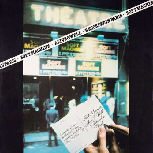Cover Soft Machine - Alive And Well Recorded In Paris (LP, Album) Schallplatten Ankauf