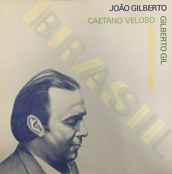 Bild João Gilberto / Caetano Veloso / Gilberto Gil / Maria Bethânia - Brasil (LP, Album, Gat) Schallplatten Ankauf