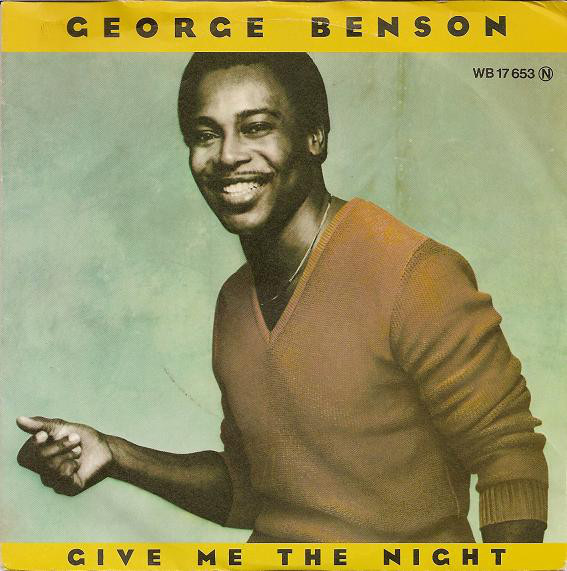 Cover George Benson - Give Me The Night (7, Single) Schallplatten Ankauf