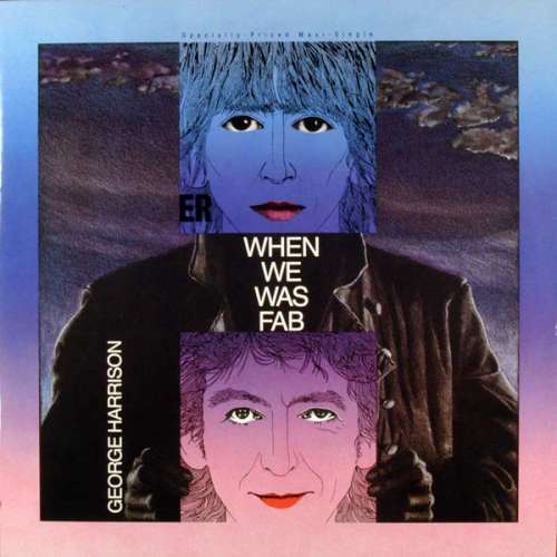 Cover George Harrison - When We Was Fab (12, Maxi) Schallplatten Ankauf