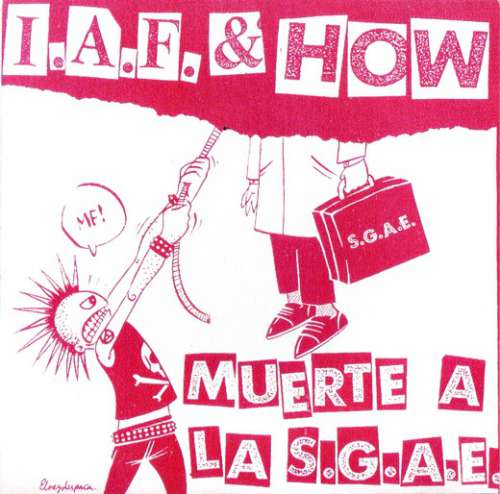 Bild Ideal Anti Fascista* / H.O.W.* - Muerte A La S.G.A.E. (7) Schallplatten Ankauf