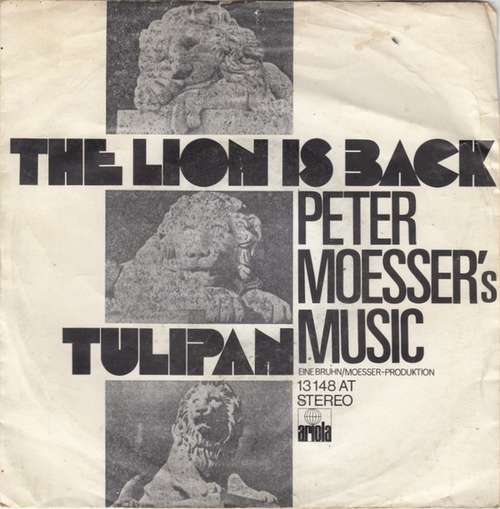 Cover Peter Moesser's Music - The Lion Is Back / Tulipan (7, Single) Schallplatten Ankauf