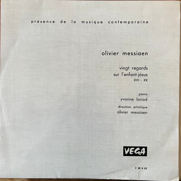 Cover Olivier Messiaen - Yvonne Loriod - Vingt Regards Sur L'Enfant Jésus XVI-XX (LP, Mono) Schallplatten Ankauf