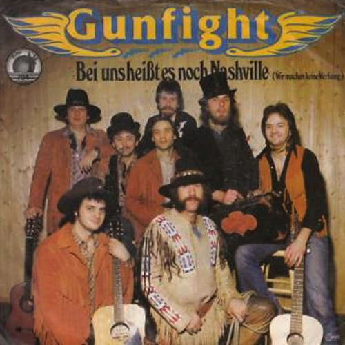 Bild Gunfight - Bei Uns Heißt Es Noch Nashville (Wir Machen Keine Werbung) (7) Schallplatten Ankauf
