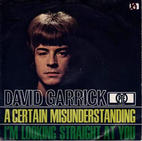 Cover David Garrick - A Certain Misunderstanding / I'm Looking Straight At You (7, Single) Schallplatten Ankauf