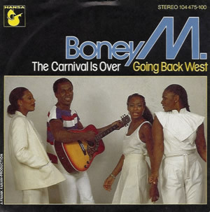 Cover Boney M. - The Carnival Is Over / Going Back West (7, Single) Schallplatten Ankauf