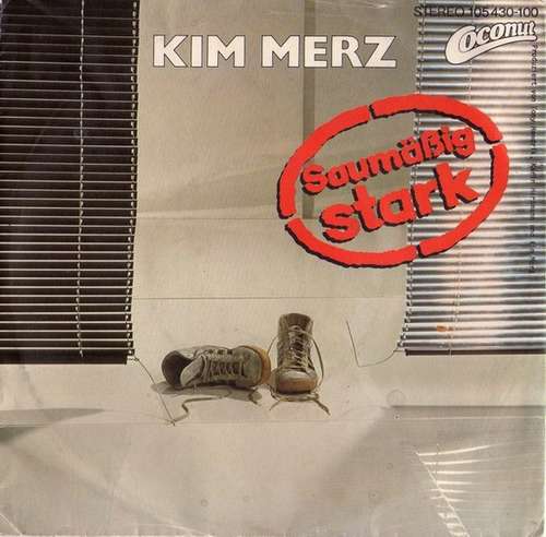 Cover Kim Merz - Saumäßig Stark (7) Schallplatten Ankauf