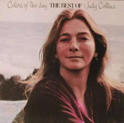Cover Judy Collins - Colors Of The Day The Best Of Judy Collins (LP, Comp, RE) Schallplatten Ankauf