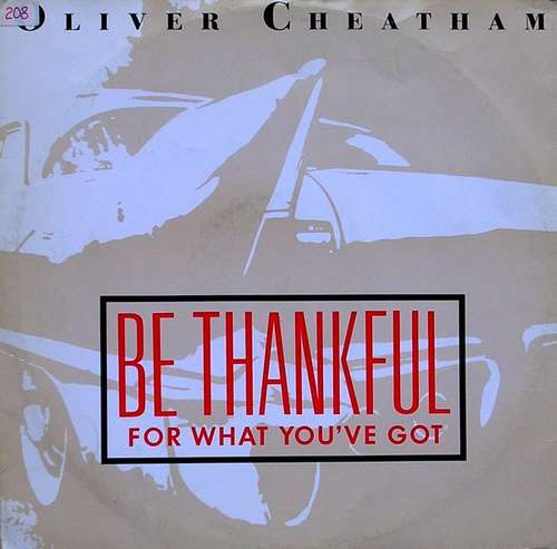 Cover Oliver Cheatham - Be Thankful For What You've Got (12) Schallplatten Ankauf