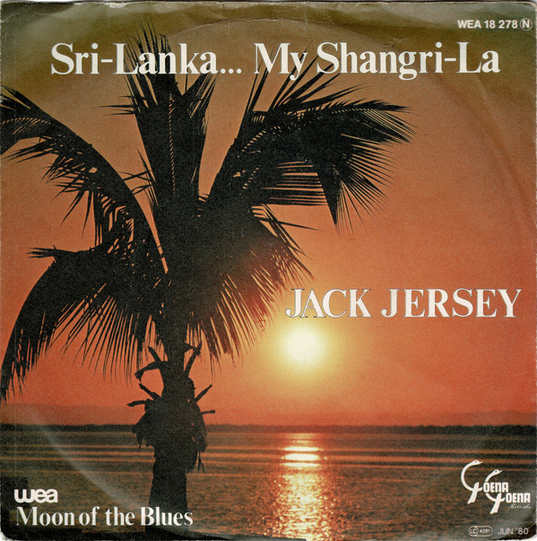 Cover Jack Jersey - Sri-Lanka... My Shangri-La (7, Single) Schallplatten Ankauf
