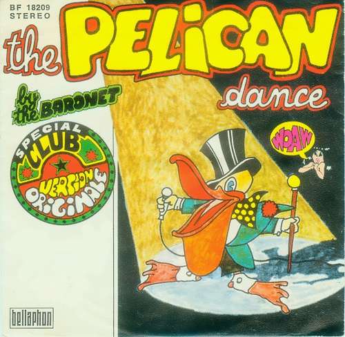 Cover The Baronet - The Pelican Dance (7, Single) Schallplatten Ankauf