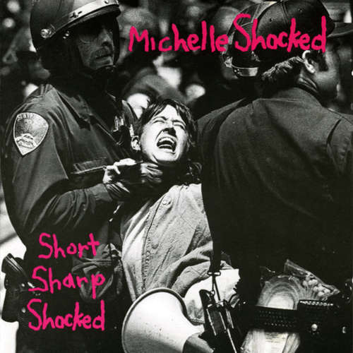 Cover Michelle Shocked - Short Sharp Shocked (LP, Album) Schallplatten Ankauf