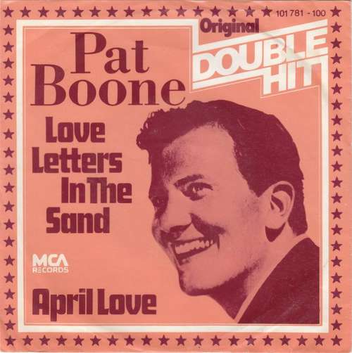 Cover Pat Boone - Love Letters In The Sand / April Love (7, Single, RE) Schallplatten Ankauf